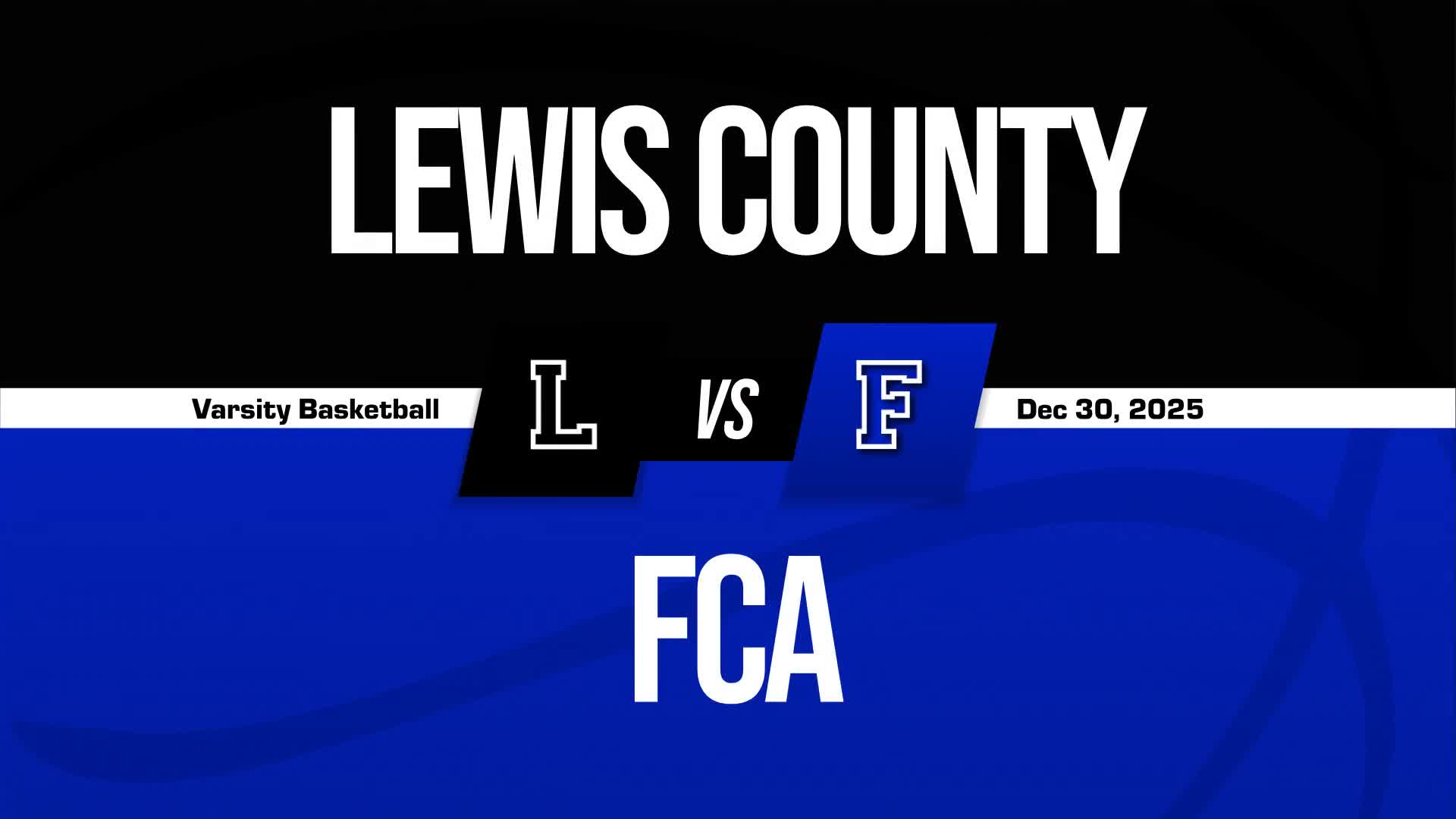 Basketball Recap: Lewis County Drops Highest Score of Season Against Zion Christian Academy + How To Watch