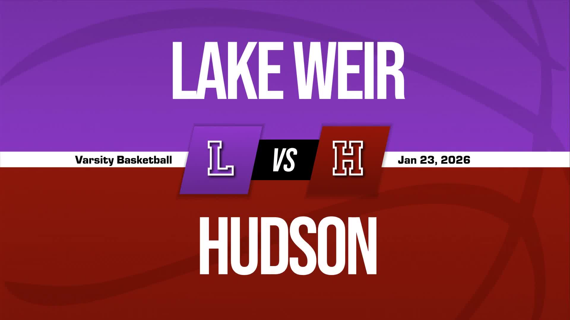 Basketball Recap: Hudson Takes a Loss + How To Watch
