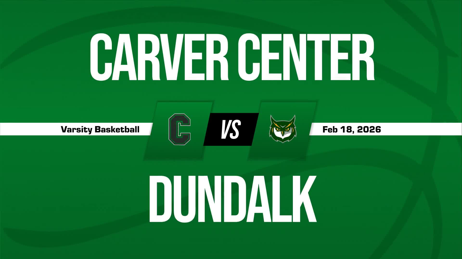 Basketball Recap: Dundalk Skates Past Carver A&T with Ease + How To Watch
