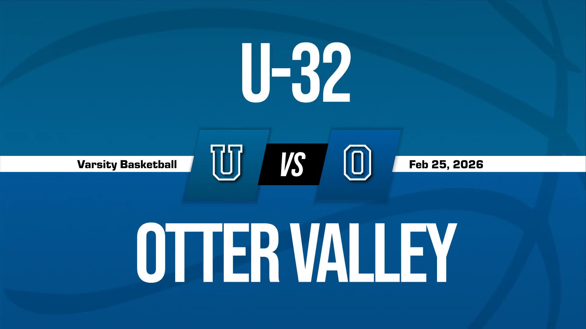 Basketball Recap: Otter Valley Has No Trouble Against U-32 + How To Watch