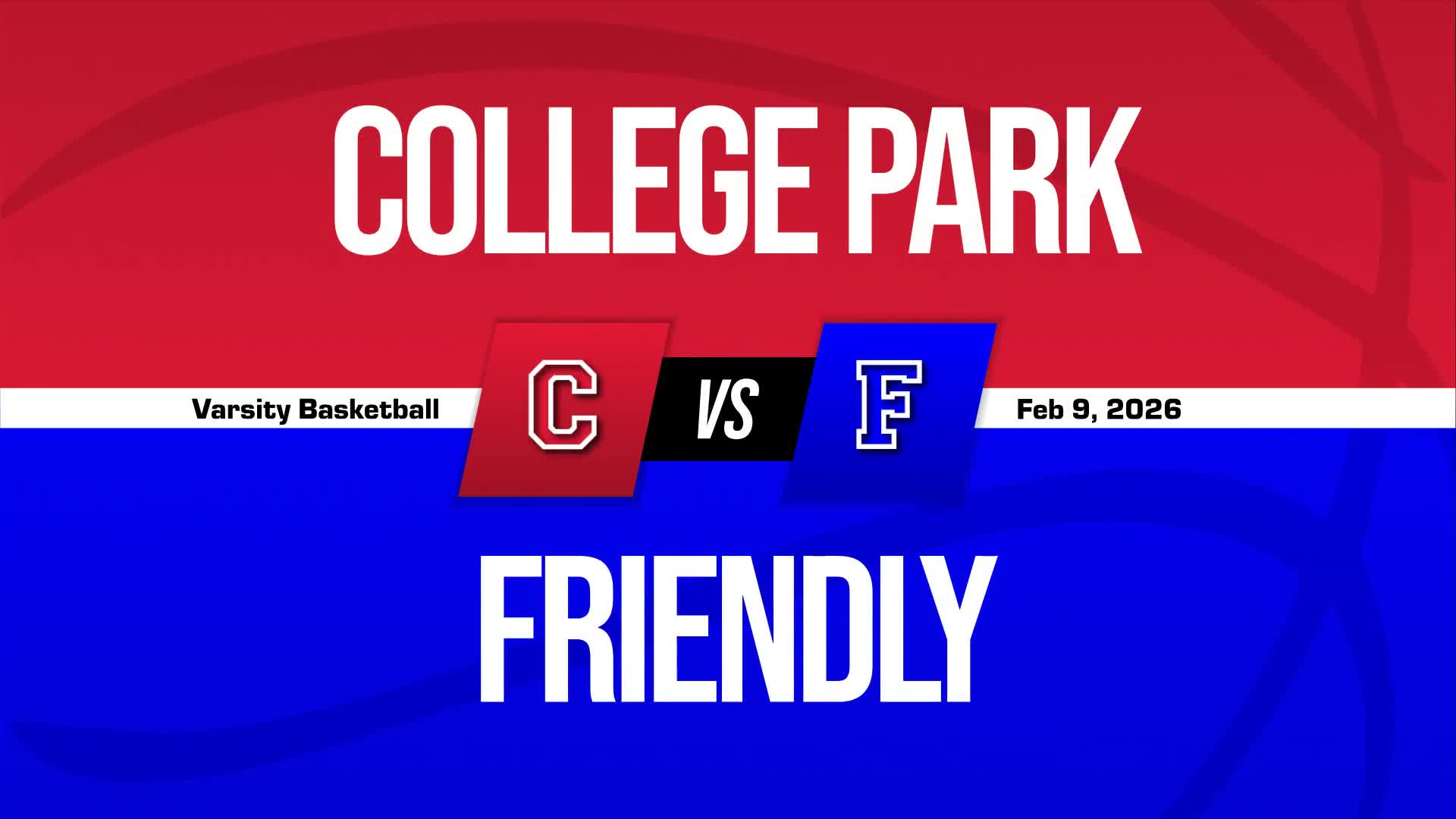 Basketball Recap: Friendly Takes a Loss + How To Watch