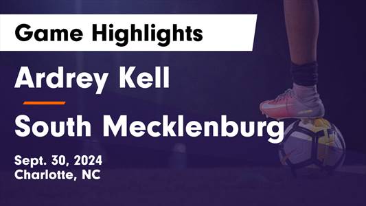 Soccer Recap: Ardrey Kell Wins Going Away Against South Mecklenb