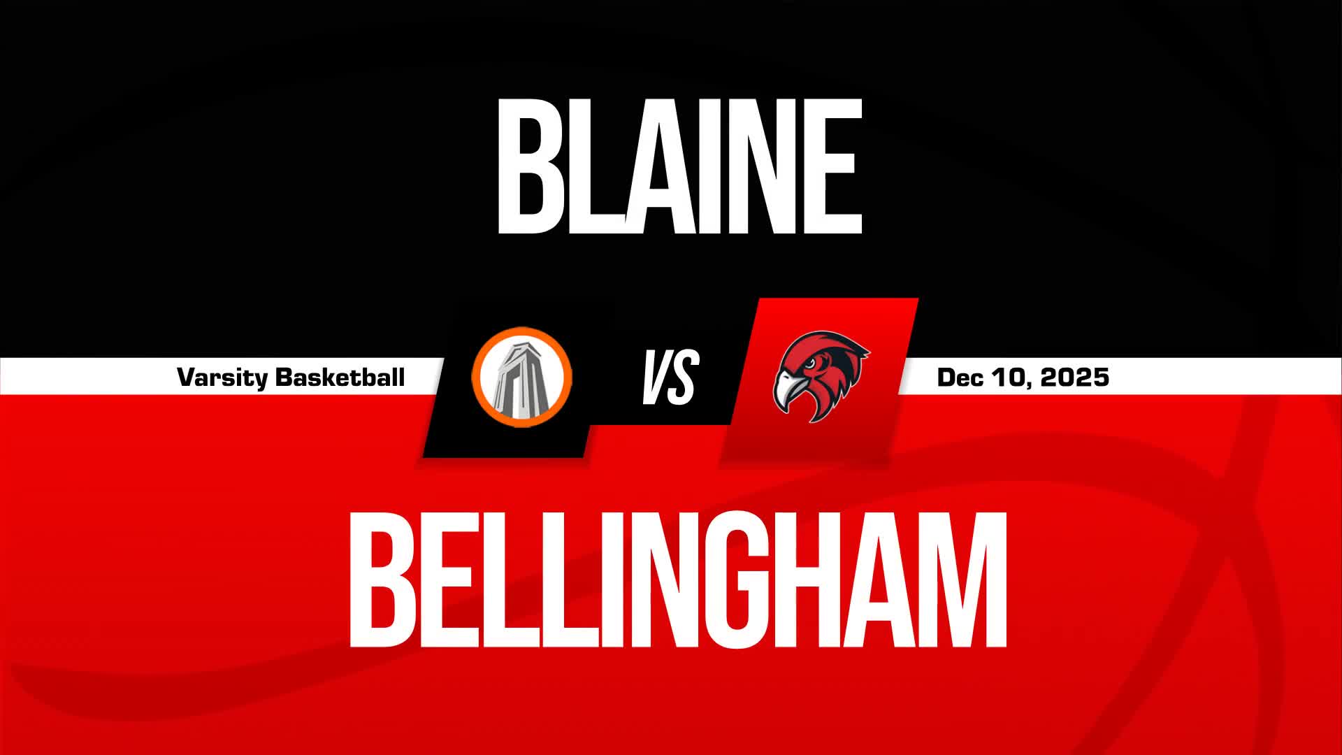 Basketball Recap: Bellingham Comes Up Short + How To Watch