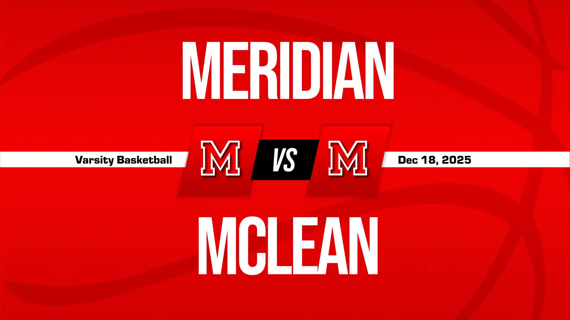 Basketball Recap: Make It Eight in a Row for Meridian + How To Watch