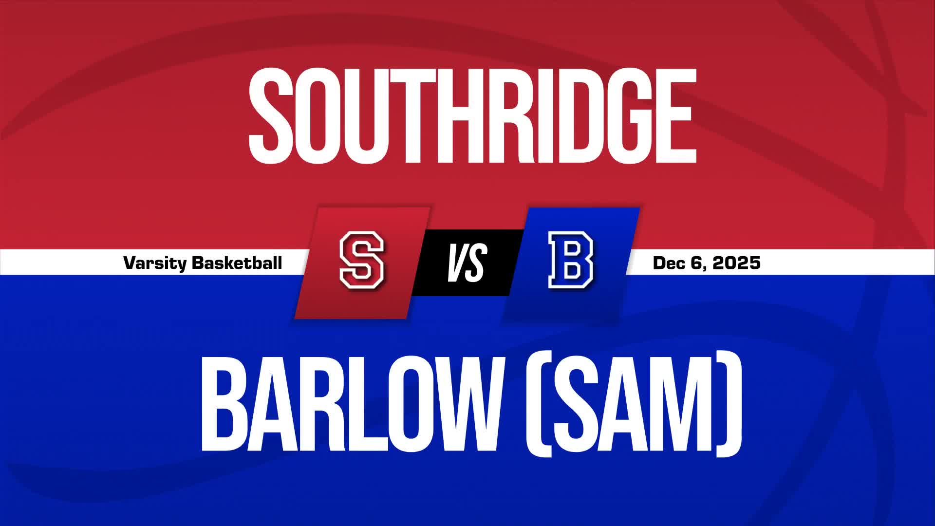 Basketball Recap: Barlow Find Success + How To Watch