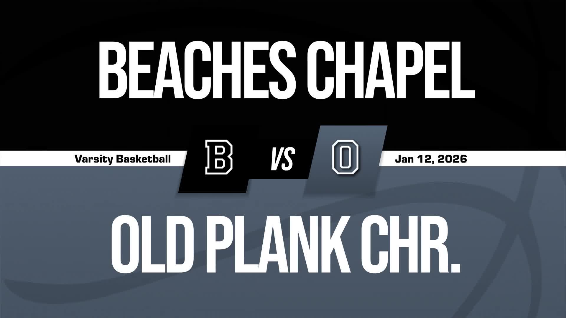 Basketball Recap: Old Plank Christian Academy Comes Up Short + How To Watch