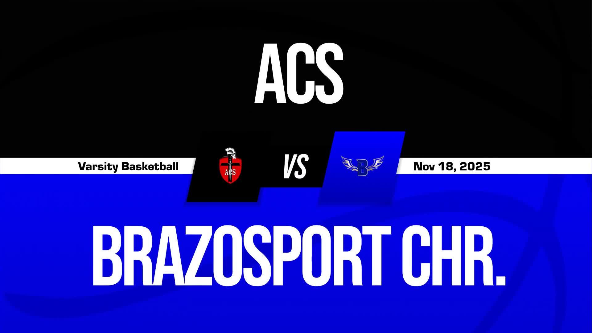 Basketball Game Preview: Brazosport Christian Eagles vs. First Baptist Christian Warriors