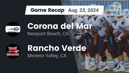 Football Recap: Rancho Verde Falls to Corona Del Mar in First Ga