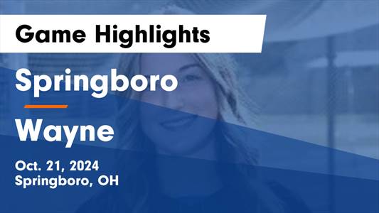 Soccer Recap: Springboro Beats Wayne for Their Tenth Straight  Victory