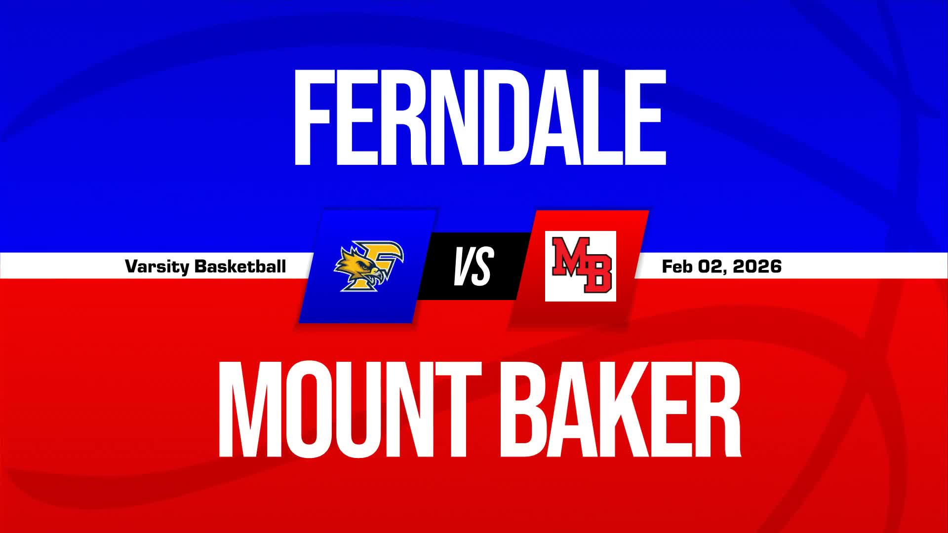 Basketball Recap: Ferndale Takes a Loss + How To Watch