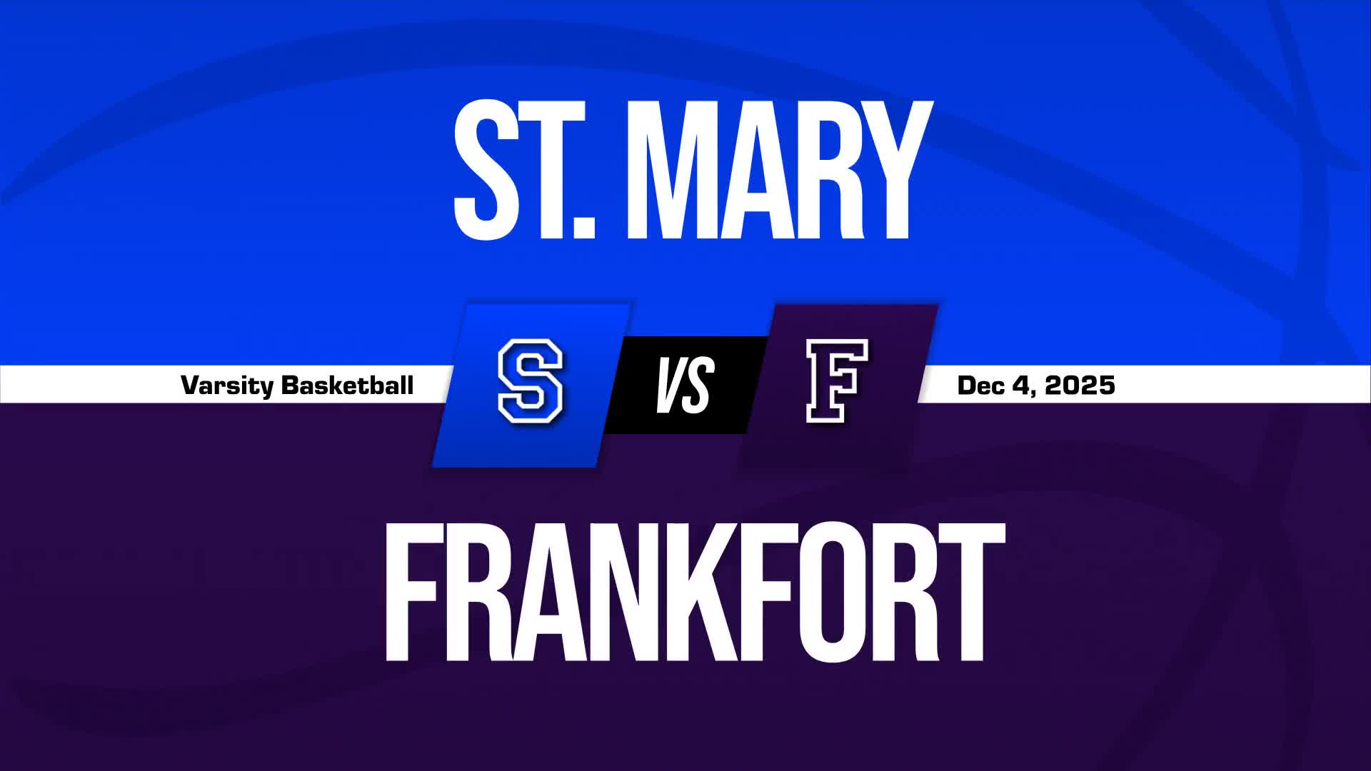 Basketball Recap: St. Mary Victorious + How To Watch