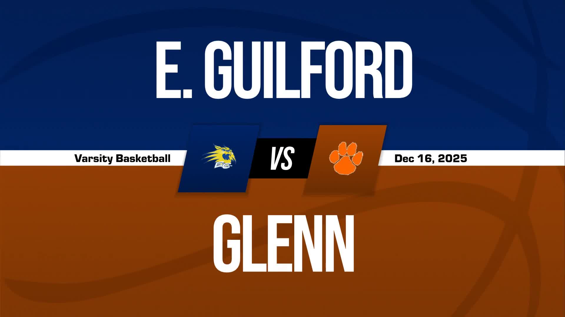 Basketball Recap: Eastern Guilford Sets Scoring Season-High Against Glenn + How To Watch