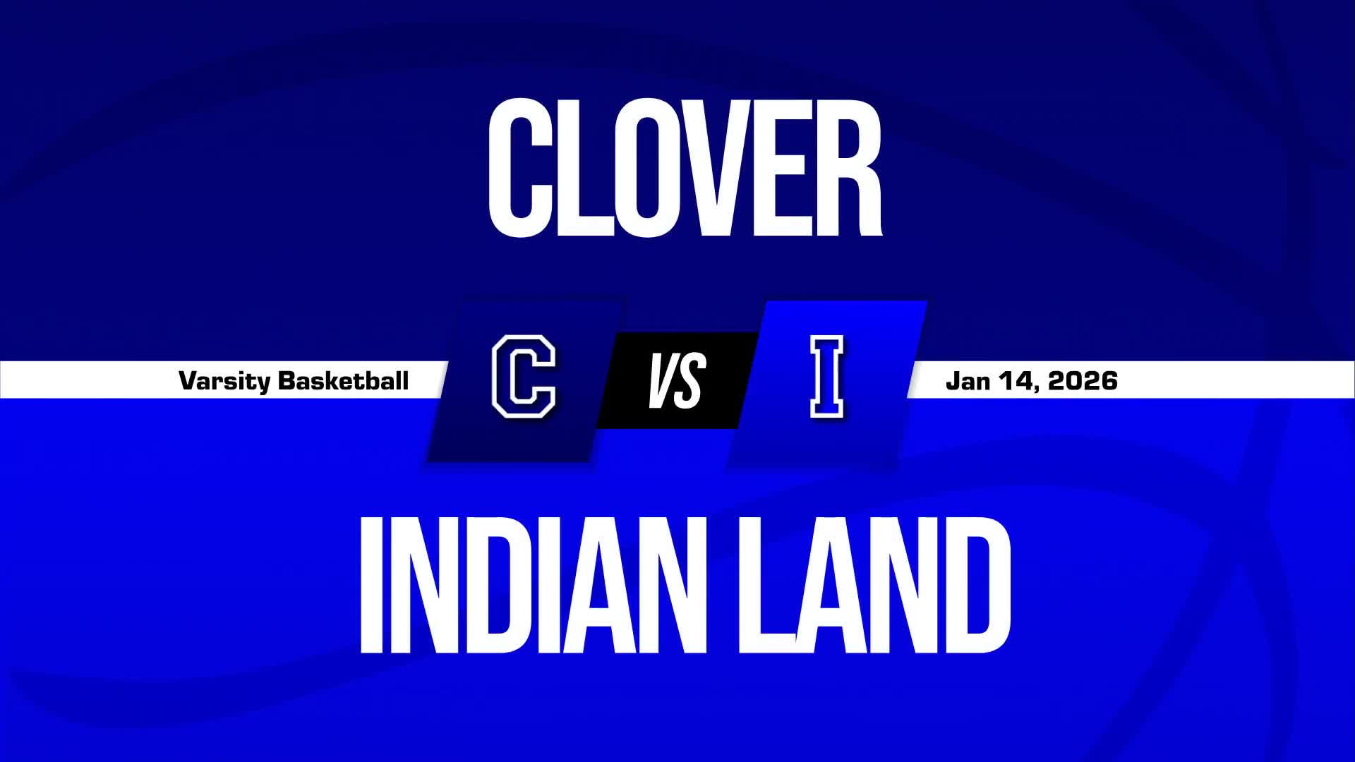 Basketball Game Preview: Indian Land Warriors vs. Clover Blue Eagles