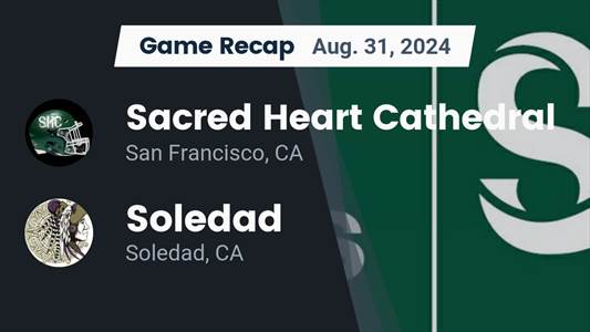 Football Game Recap: Soledad Comes Up Short