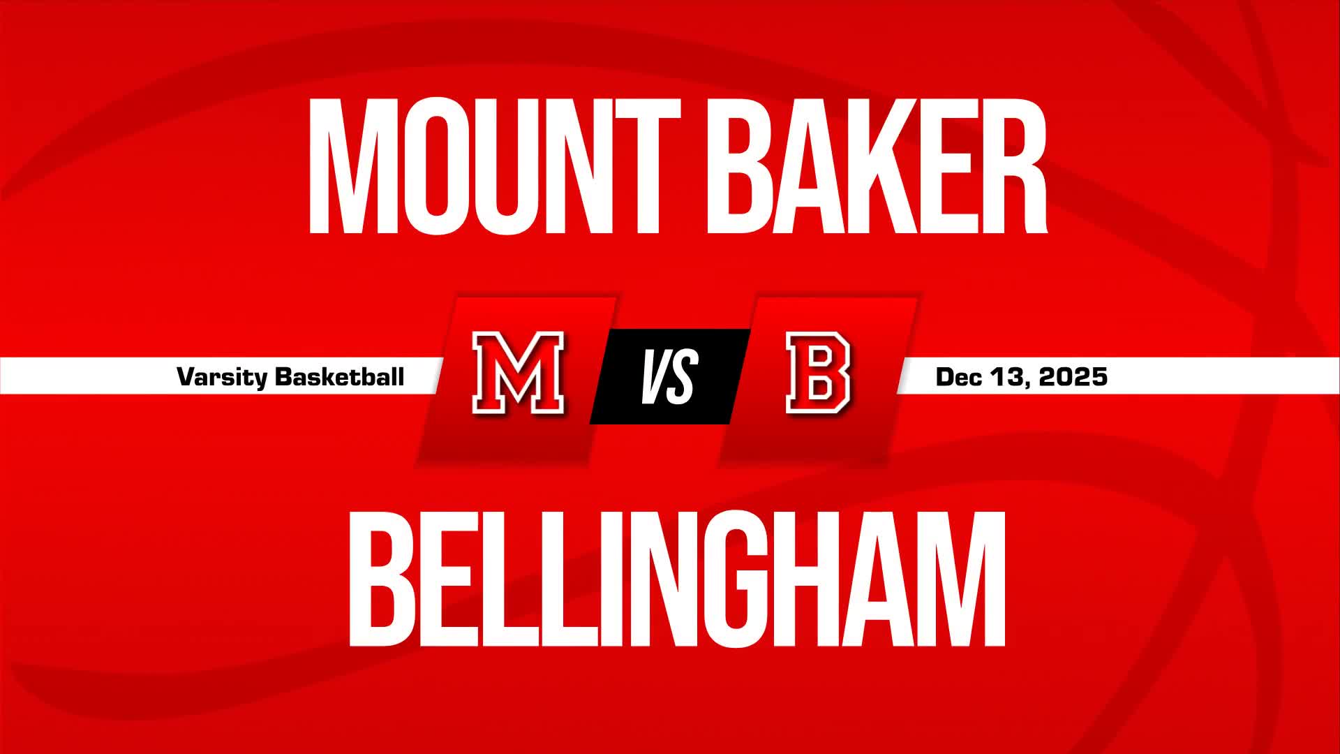 Basketball Game Preview: Mt. Baker Mountaineers vs. Sehome Mariners + How To Watch