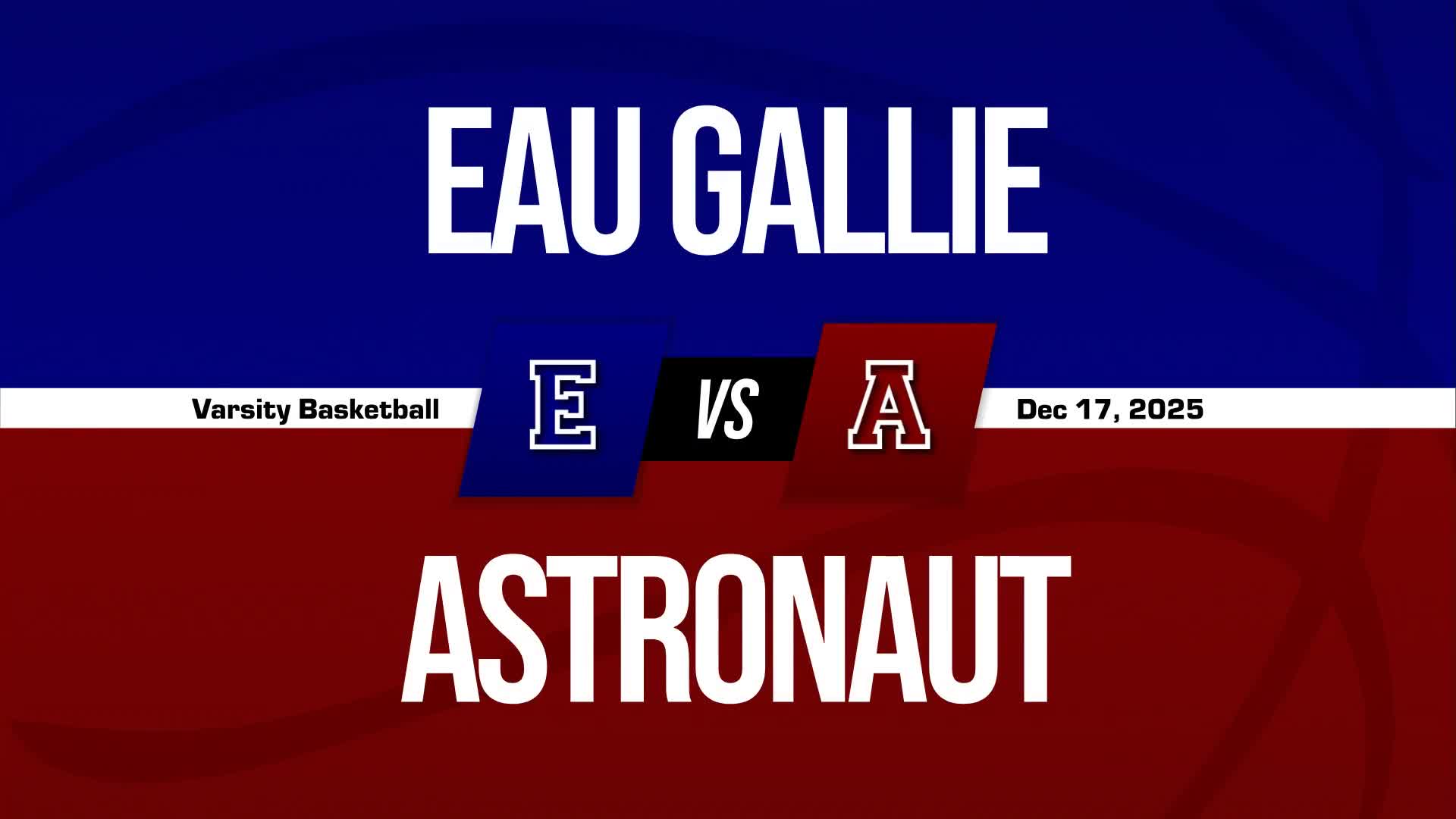 Basketball Recap: Astronaut Takes a Loss + How To Watch