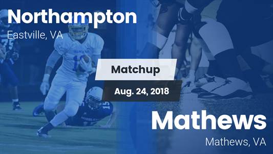Football Game Recap: Northampton vs. Mathews
