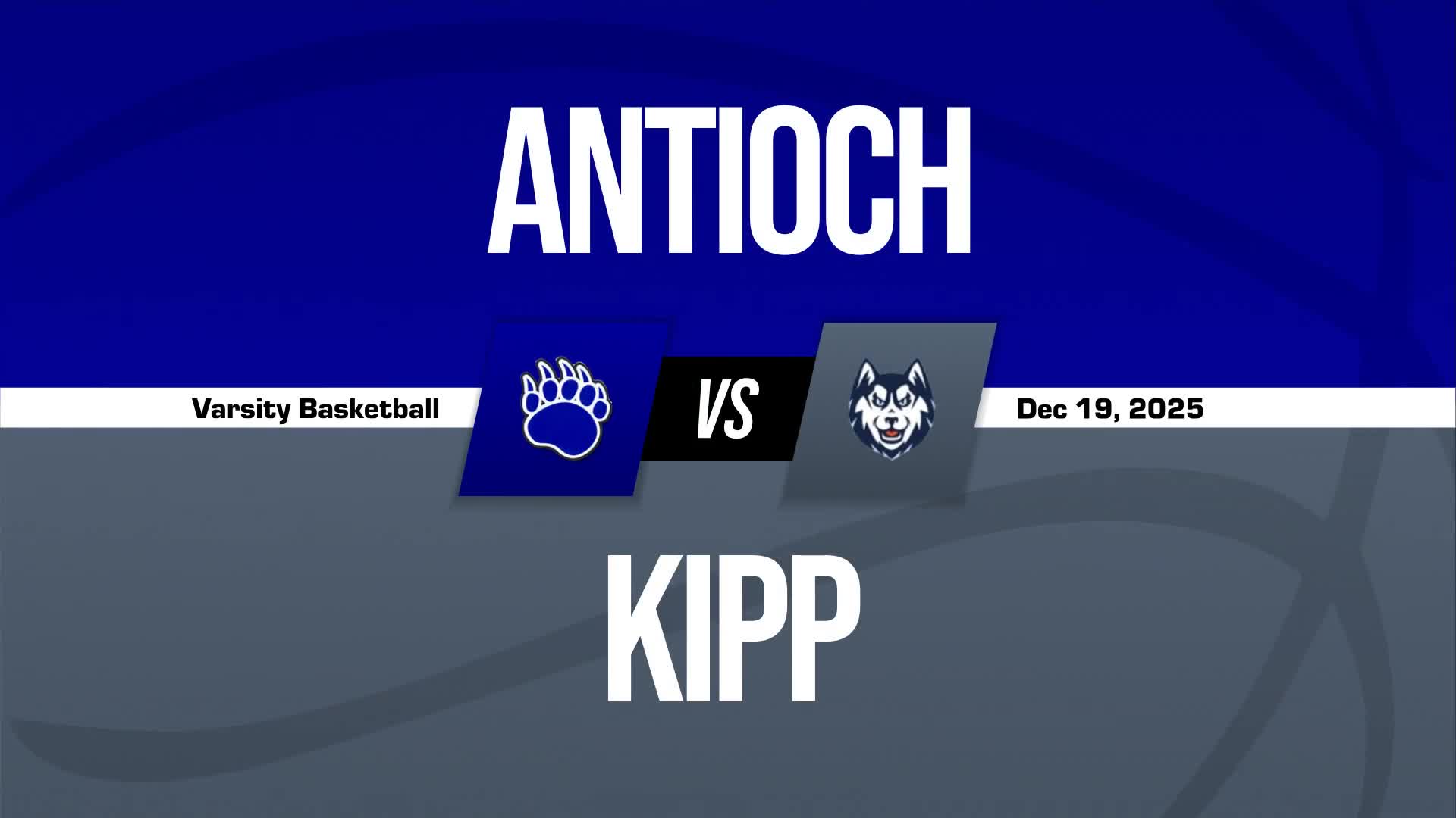 Basketball Recap: Antioch Skates Past KIPP Global with Ease + How To Watch