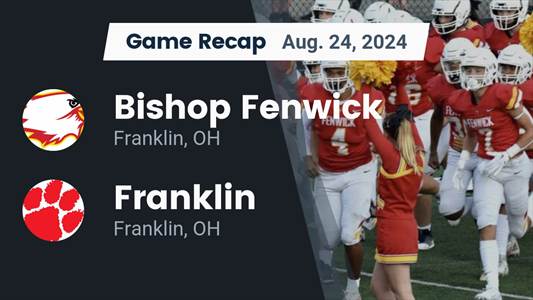 Football Game Preview: Bishop Fenwick on Home-Turf