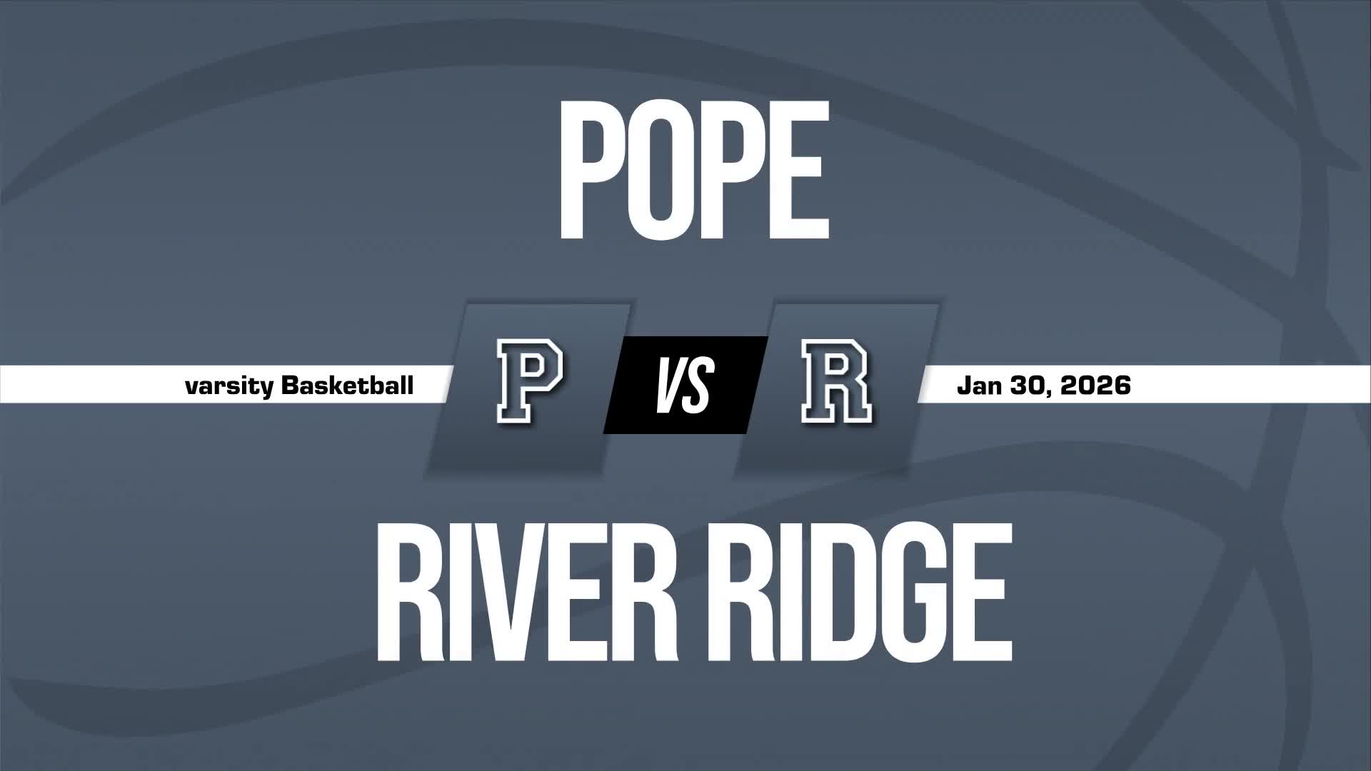 Basketball Recap: River Ridge Extends Winning Streak to Eight + How To Watch