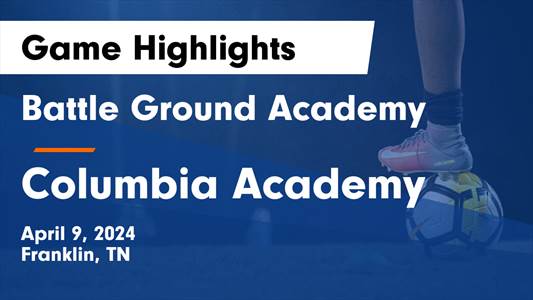 Soccer Game Preview: Battle Ground Academy Hits the Road