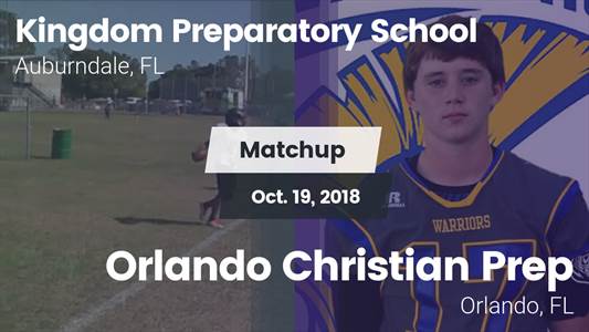 Football Game Recap: Kingdom Prep vs. Orlando Christian Prep