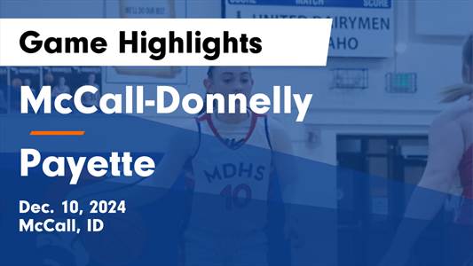 Basketball Recap: Payette Drops Highest Score of Season Against 
