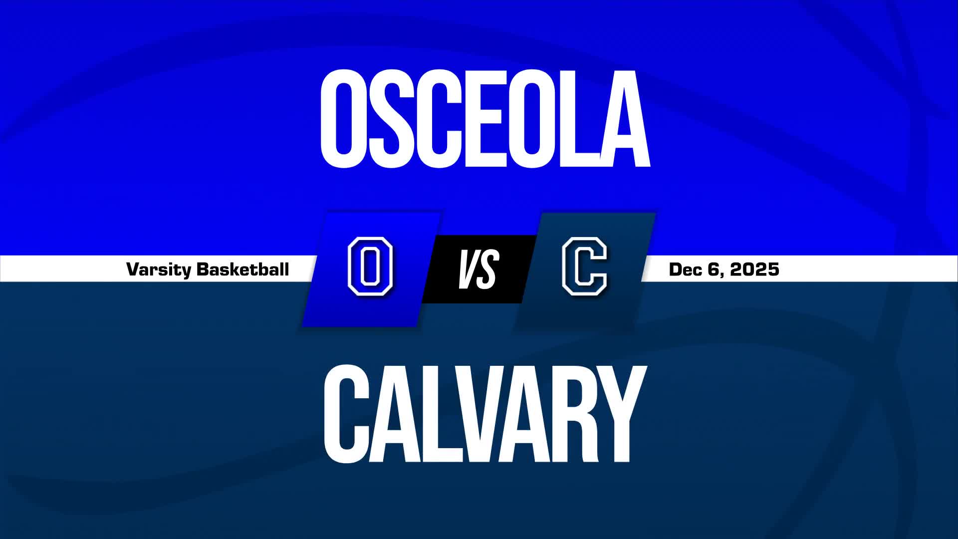 Basketball Recap: Make It Four in a Row for Calvary Christian + How To Watch