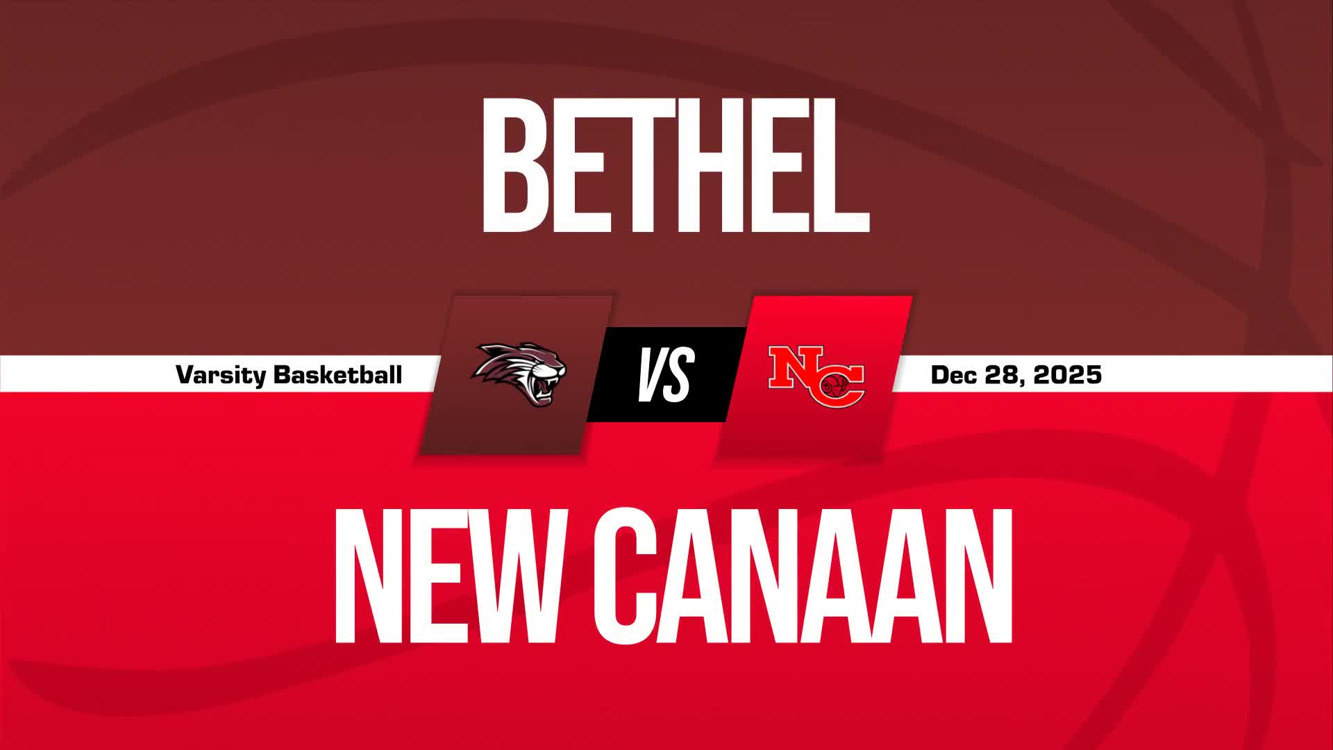 Basketball Recap: New Canaan Now  7-1 over Last Eight Games + How To Watch