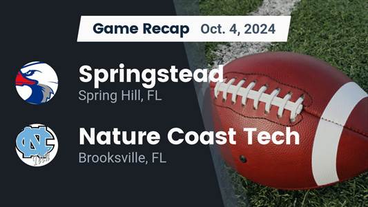 Football Recap: Springstead Snaps Four-Game Streak of Wins on th