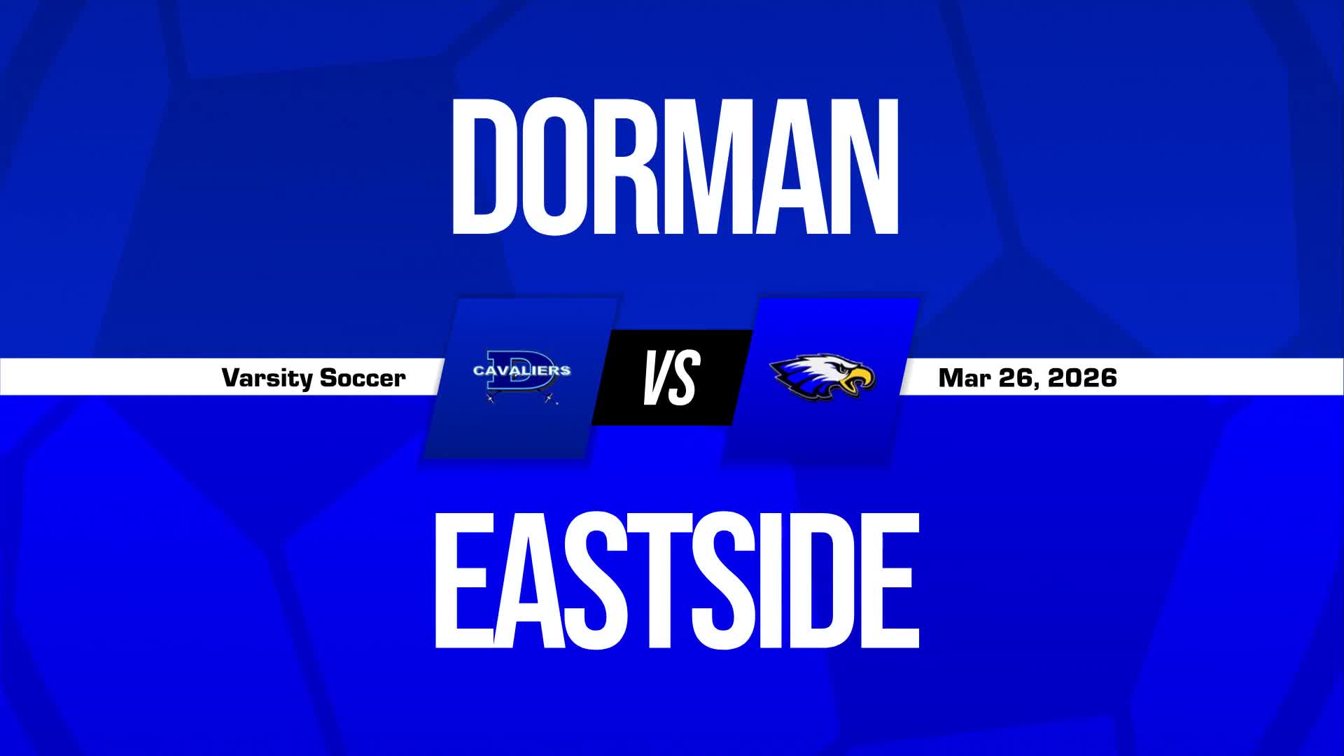 Soccer Recap: Dorman Snaps Three-Game Streak of Wins on the Road