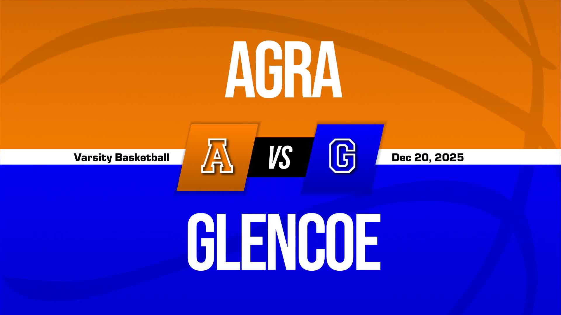 Basketball Recap: Glencoe Piles Up the Points Against Agra