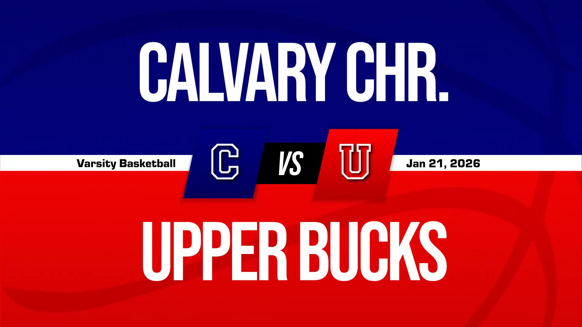 Basketball Recap: Calvary Christian Academy Drops Season-High Score on Upper Bucks Christian + How To Watch