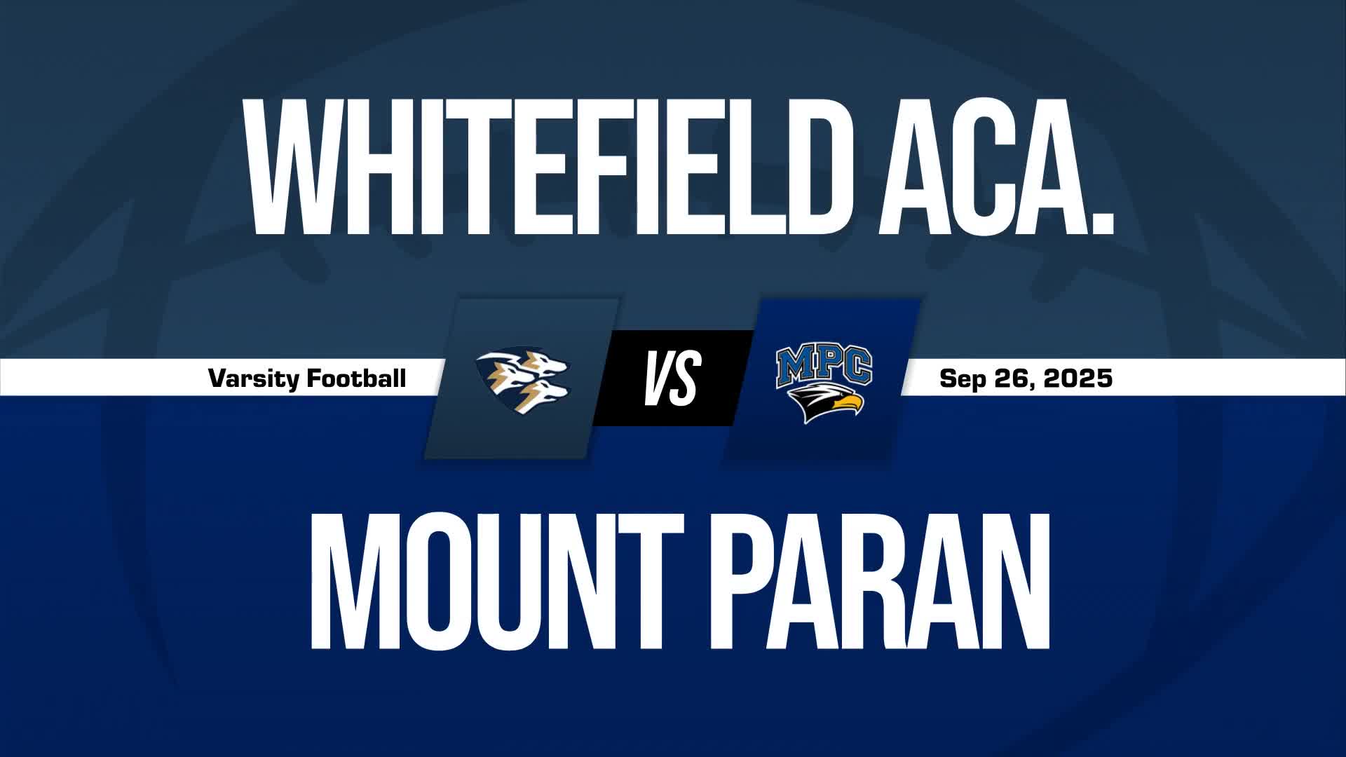 Football Recap: Whitefield Academy's  Victory  on Friday Extends Winning Streak to Seven + How To Watch