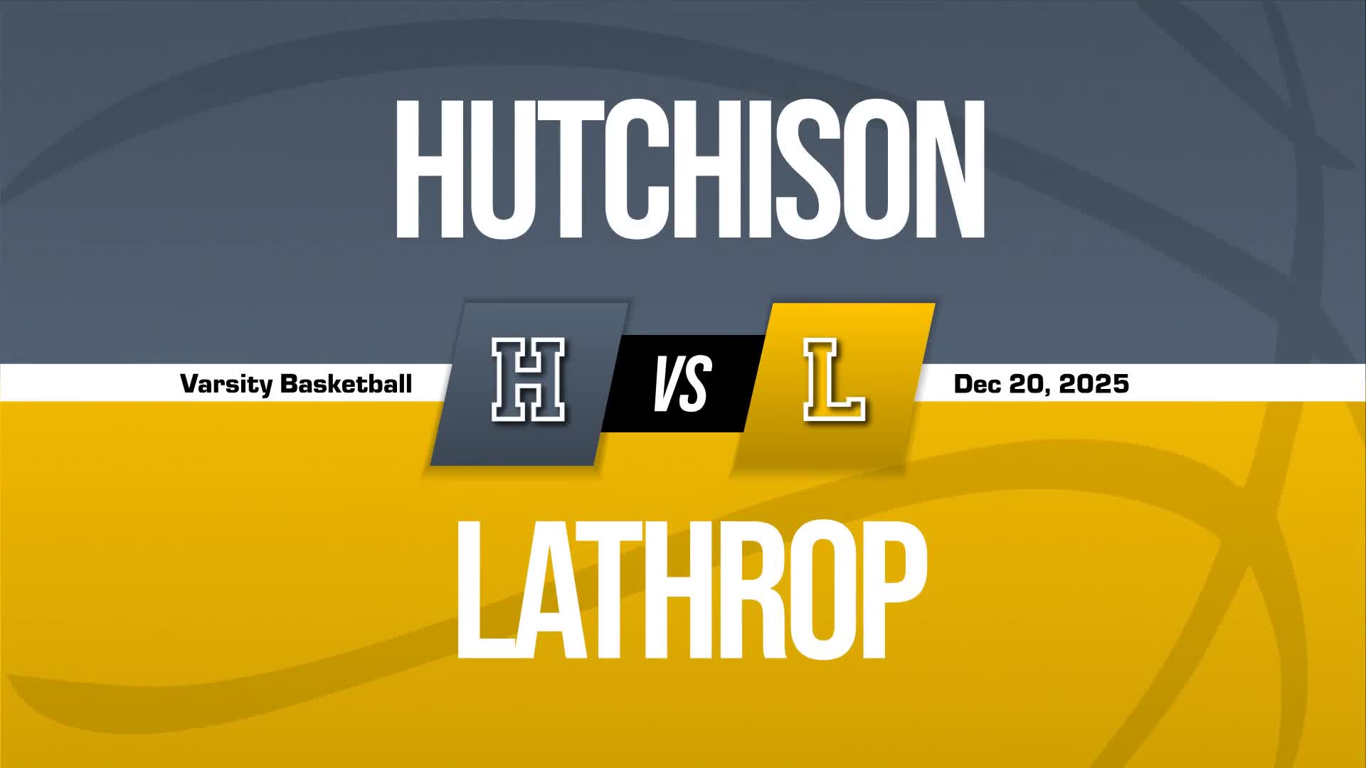 Basketball Recap: Hutchison Comes Up Short  on the Road Against Lathrop + How To Watch