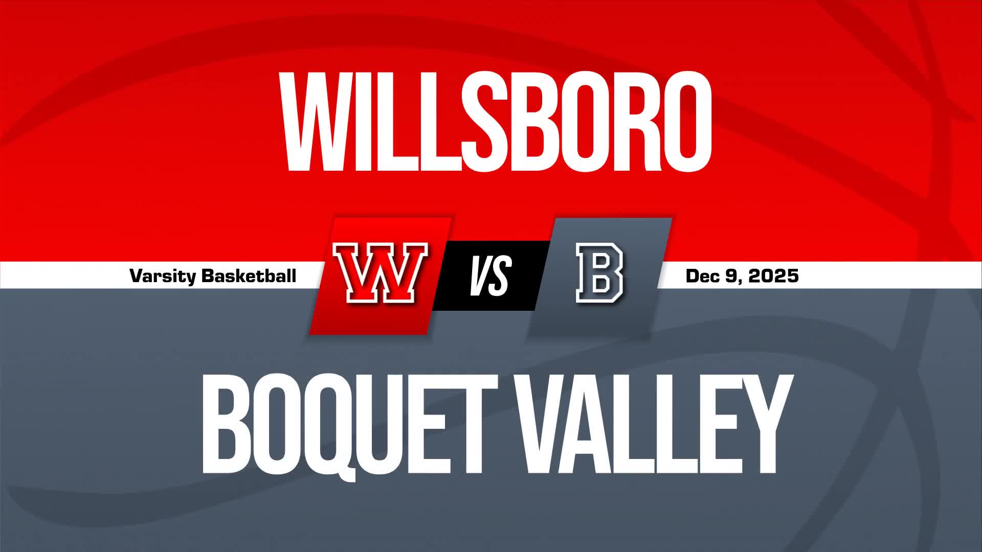 Basketball Recap: Boquet Valley Turns Things Around After  Road Loss + How To Watch