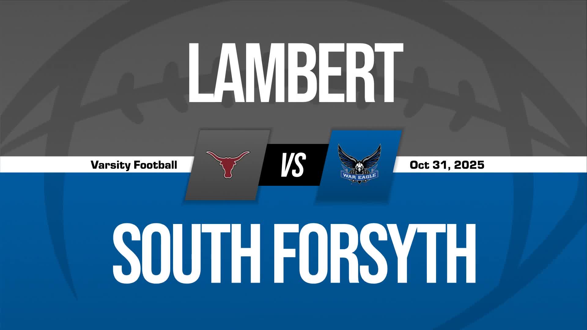 Ethan Daughtery Game Report: @ South Forsyth + How To Watch