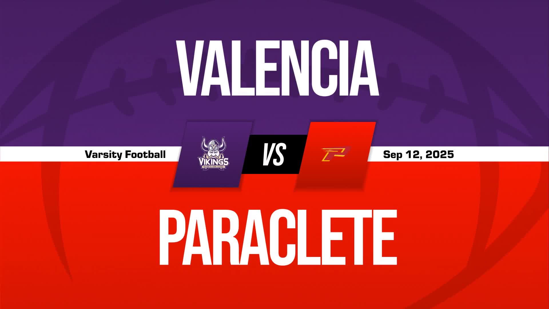 Football Recap: Valencia Skates Past West Ranch with Ease + How To Watch