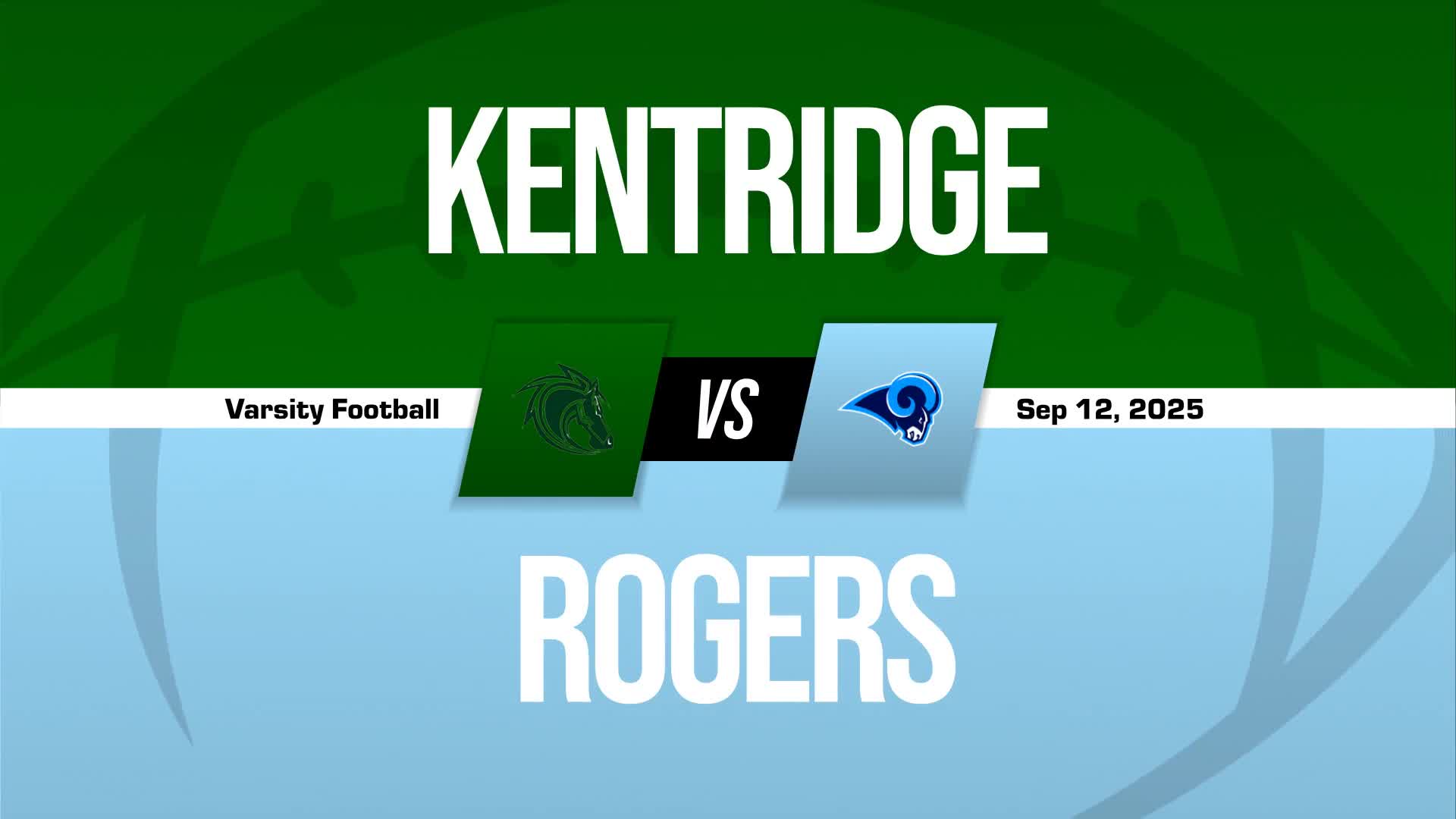 Football Recap: Rogers Takes a Loss