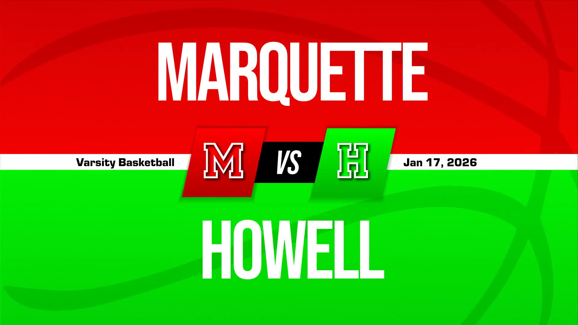 Basketball Recap: Howell Piles Up the Points Against Marquette + How To Watch
