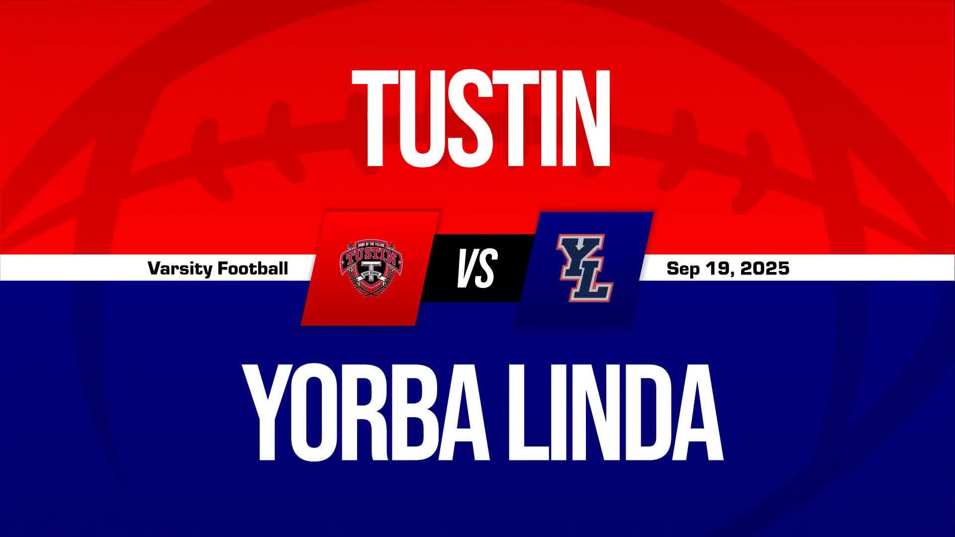 Football Recap: Yorba Linda's Loss Ends Four-Game Winning Streak on the Road + How To Watch