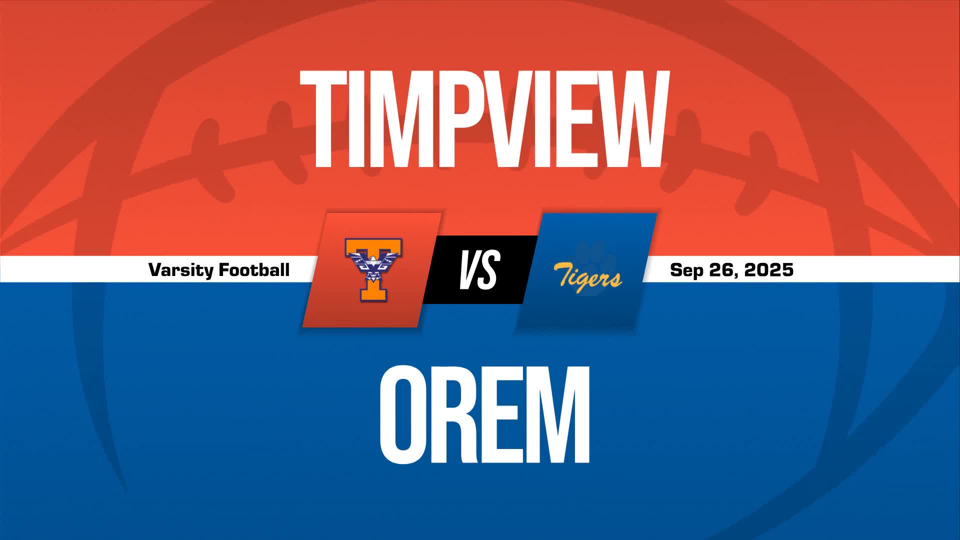 Football Game Preview: Timpview Thunderbirds vs. Orem Tigers + Official Tickets