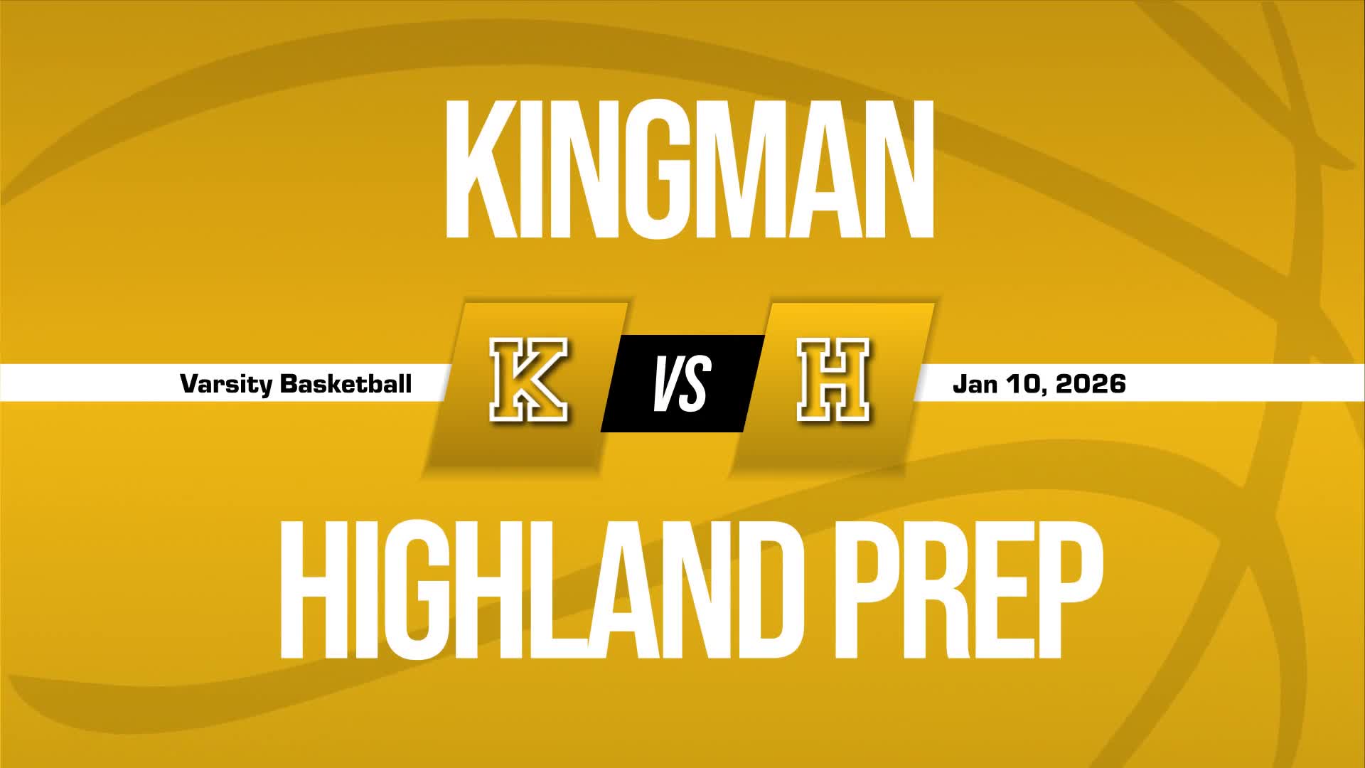 Basketball Recap: Kingman Extends Winning Streak to Six + How To Watch