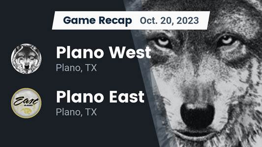Football Game Recap: Plano East Panthers vs. Plano West Wolves