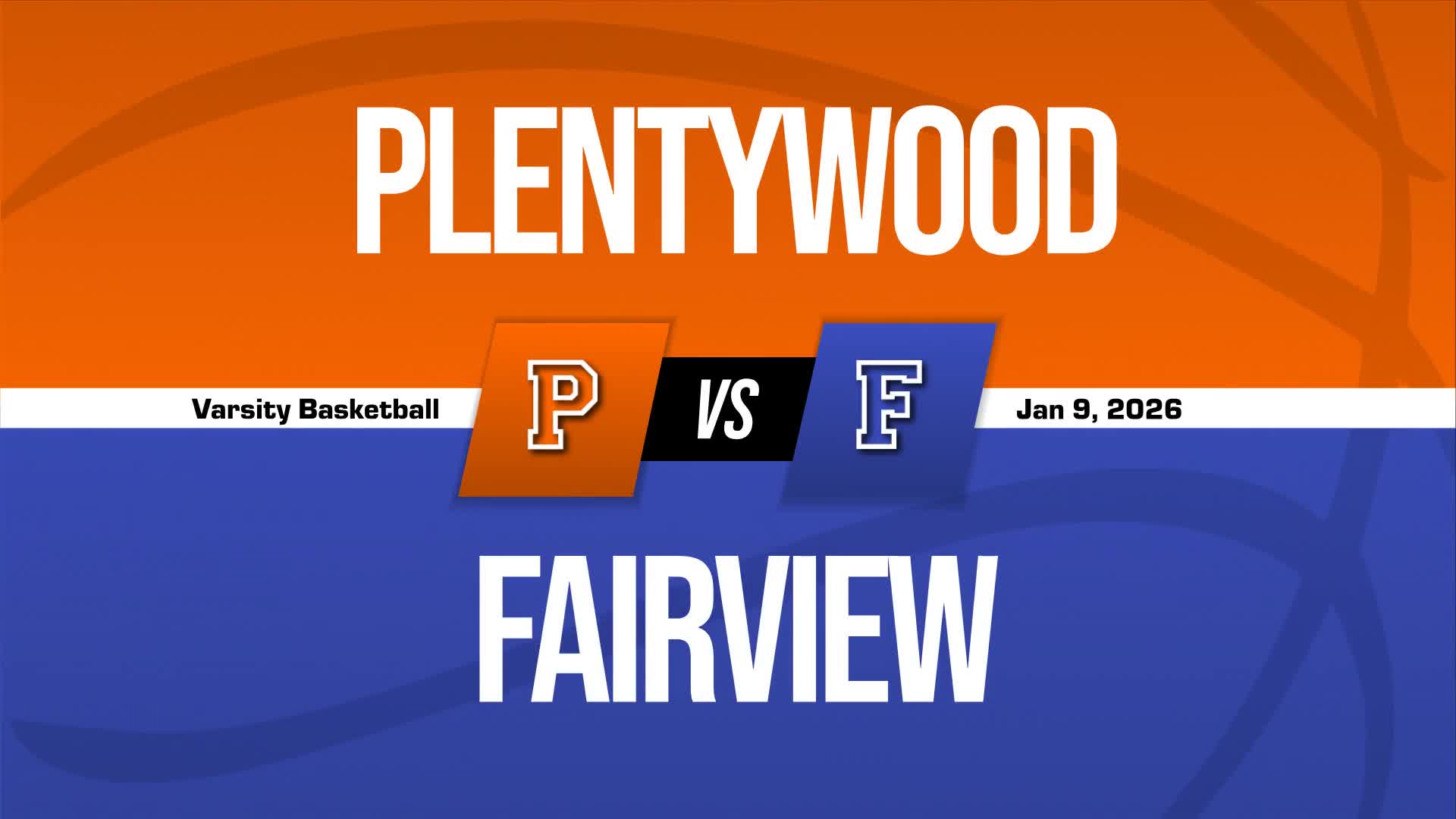 Basketball Recap: Plentywood Takes a Loss + How To Watch