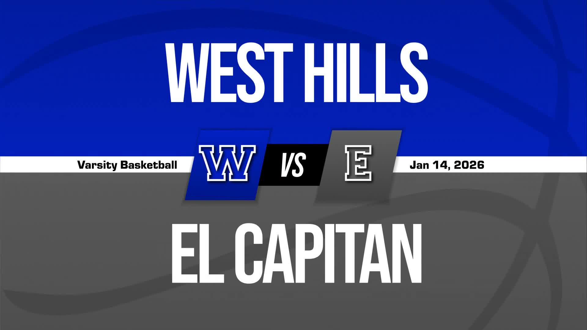 Basketball Recap: El Capitan Piles Up the Points Against West Hi