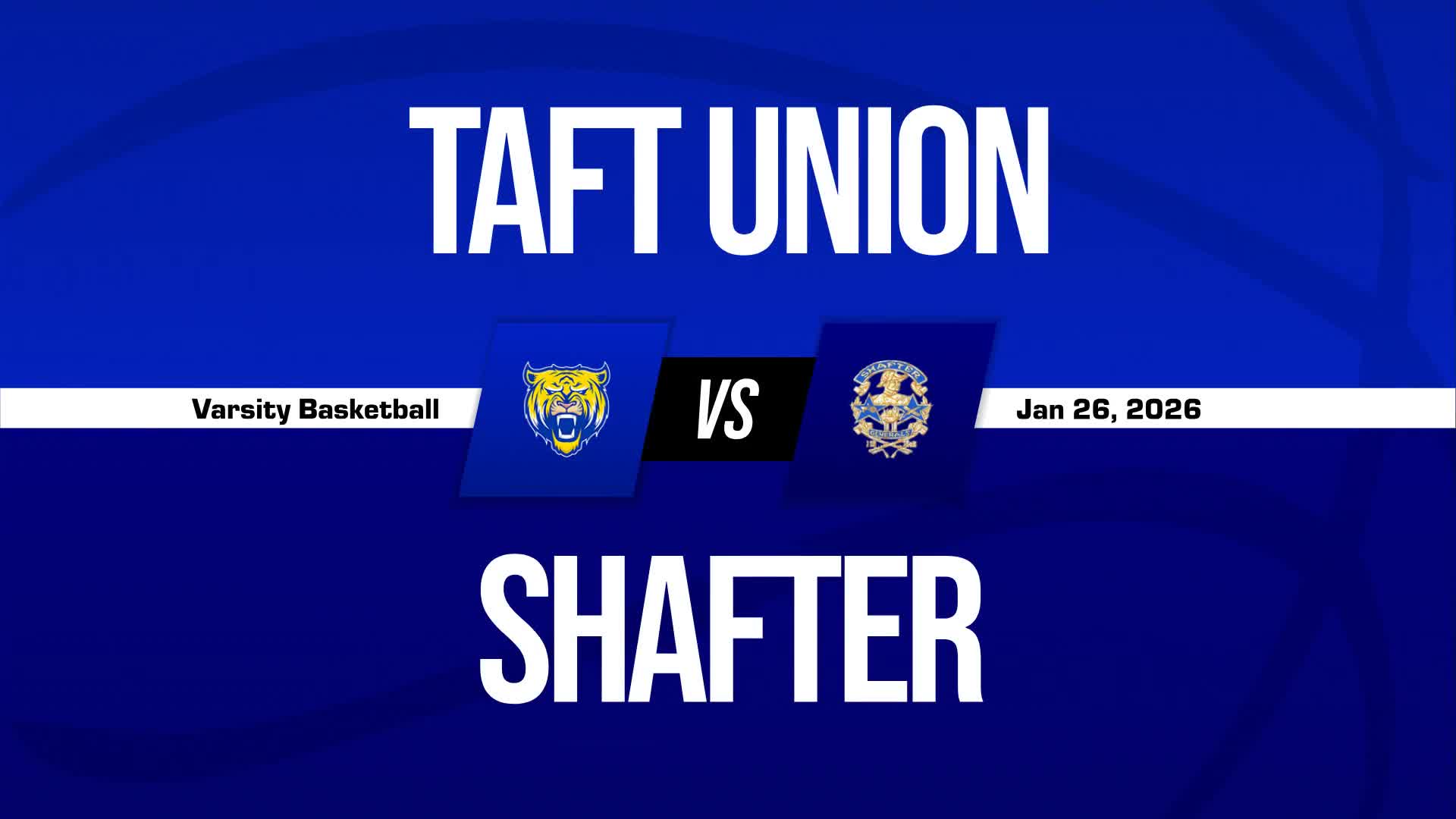 Basketball Recap: Taft Comes Up Short + How To Watch