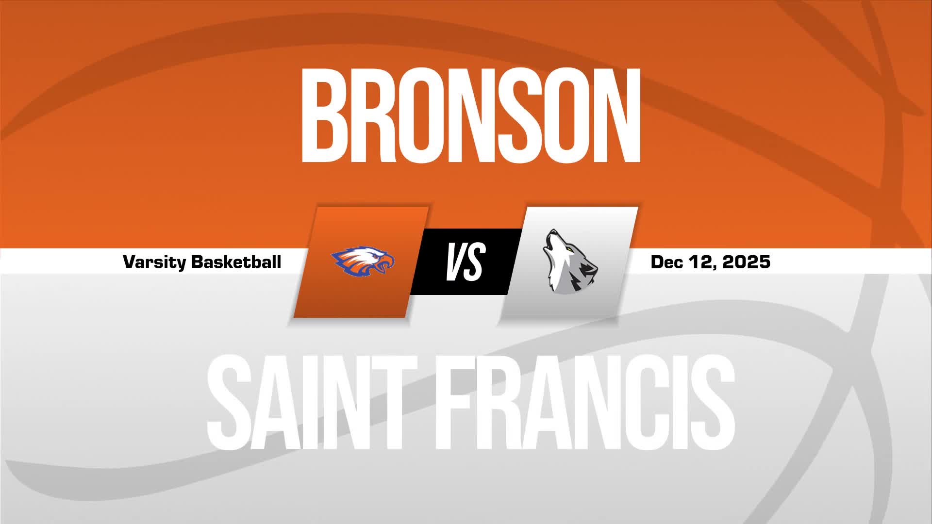 Basketball Recap: Saint Francis Catholic Academy Beats Bronson for Their Eighth Straight  Victory + How To Watch