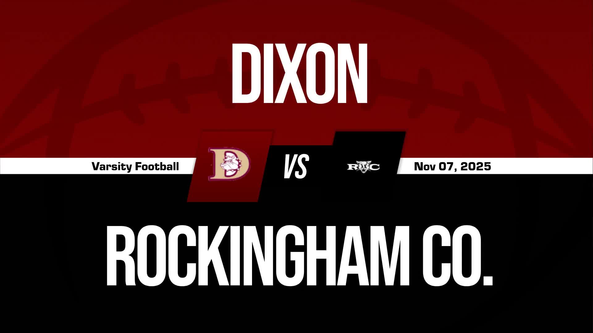 Football Recap: Dixon Comes Up Short + How To Watch