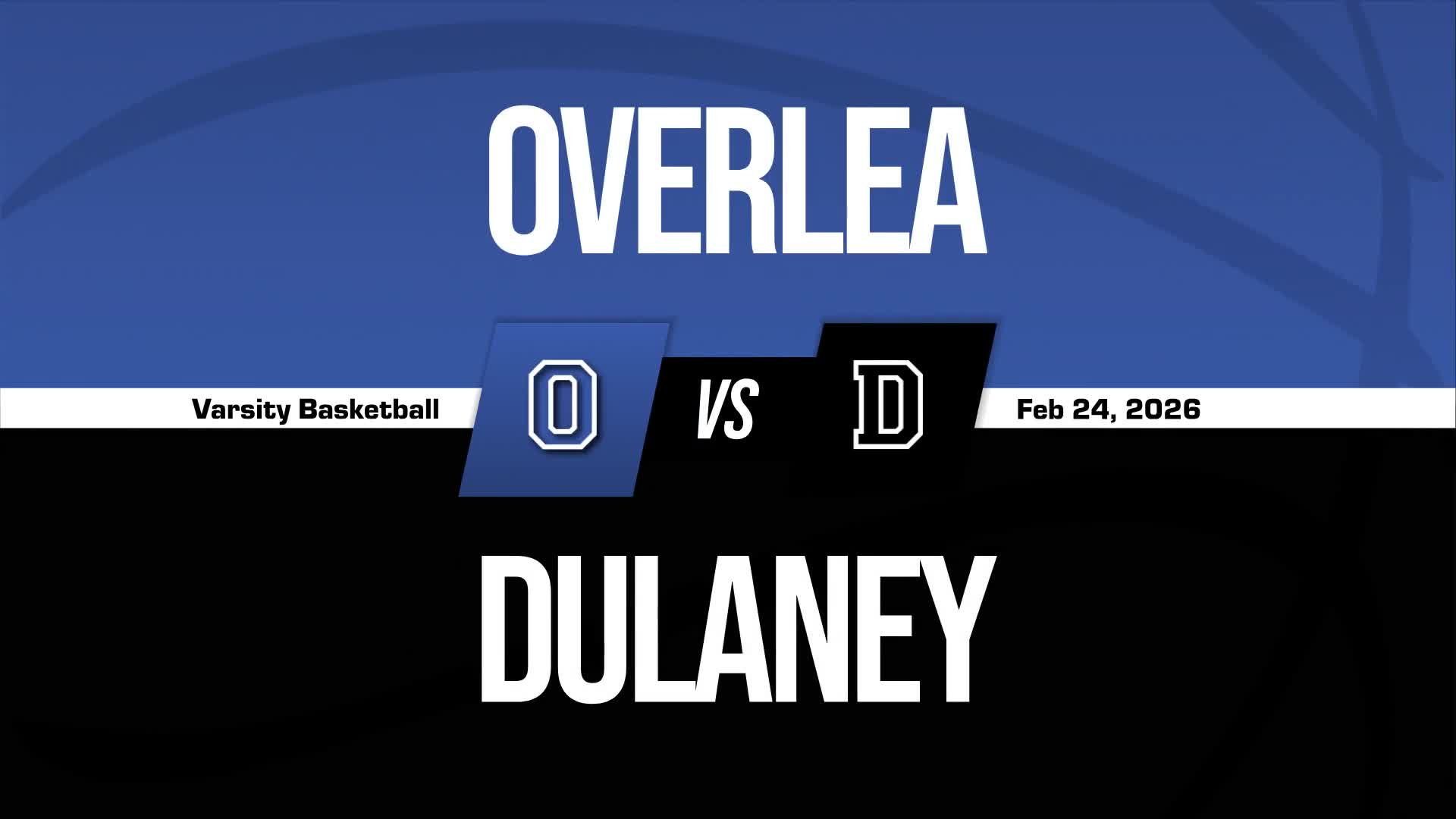 Basketball Recap: Korrie Foster's Big Game Can't Quite Lead Overlea over Dulaney + How To Watch